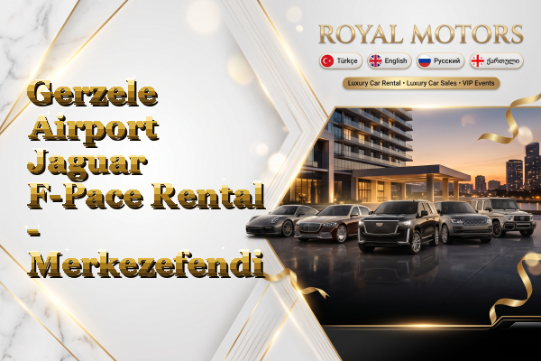 Gerzele Airport Jaguar F-Pace Rental - Merkezefendi