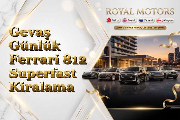 Gevaş Günlük Ferrari 812 Superfast Kiralama