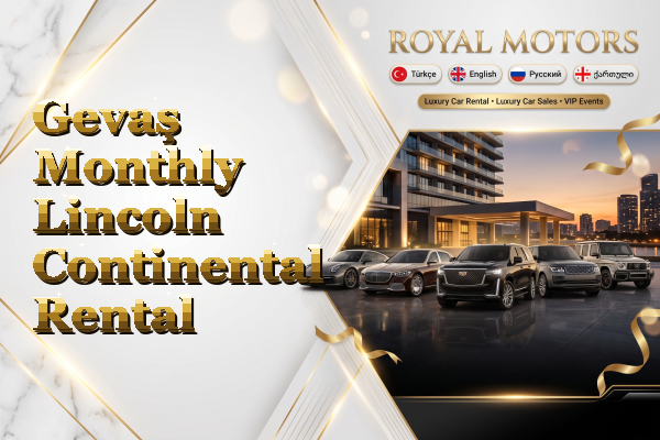 Gevaş Monthly Lincoln Continental Rental