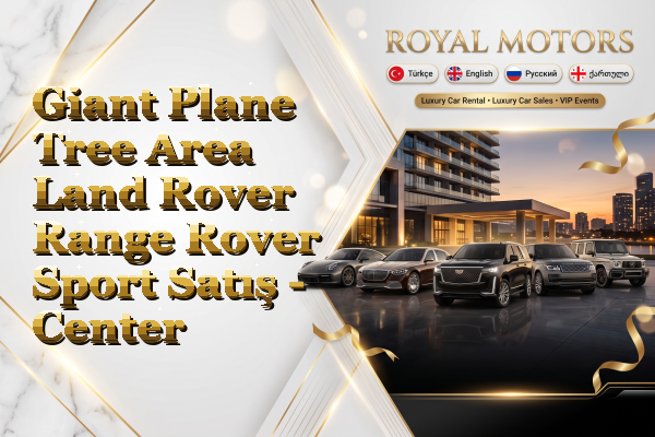 Giant Plane Tree Area Land Rover Range Rover Sport Satış - Center
