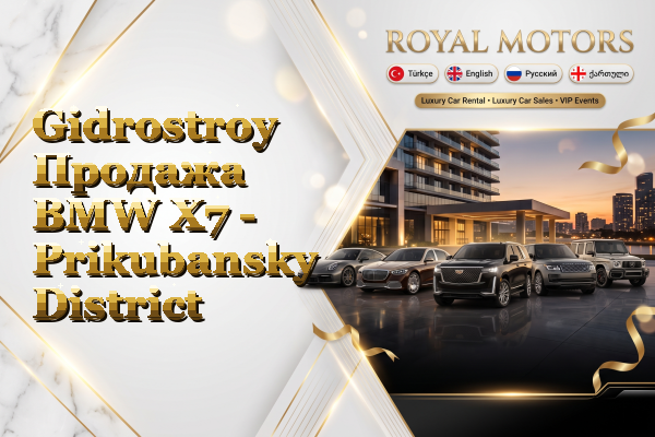 Gidrostroy Продажа BMW X7 - Prikubansky District
