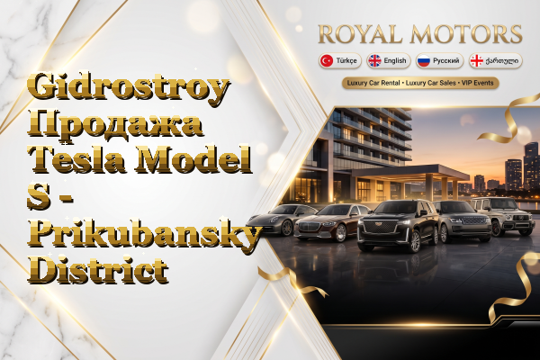 Gidrostroy Продажа Tesla Model S - Prikubansky District