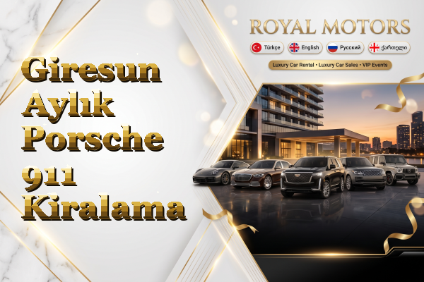 Giresun Aylık Porsche 911 Kiralama