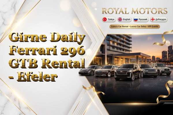 Girne Daily Ferrari 296 GTB Rental - Efeler