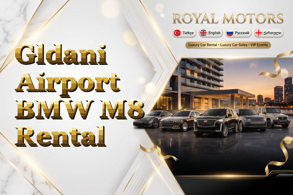 Gldani Airport BMW M8 Rental