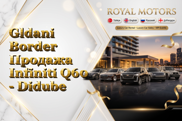 Gldani Border Продажа Infiniti Q60 - Didube