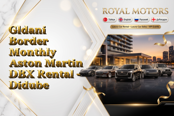 Gldani Border Monthly Aston Martin DBX Rental - Didube