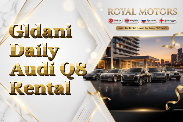 Gldani Daily Audi Q8 Rental