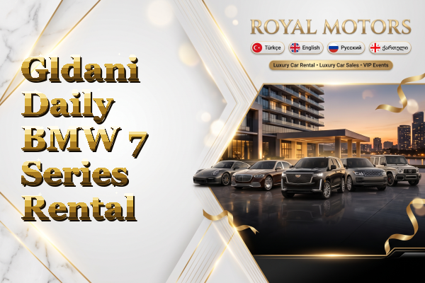 Gldani Daily BMW 7 Series Rental
