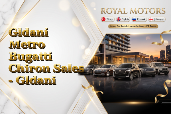 Gldani Metro Bugatti Chiron Sales - Gldani