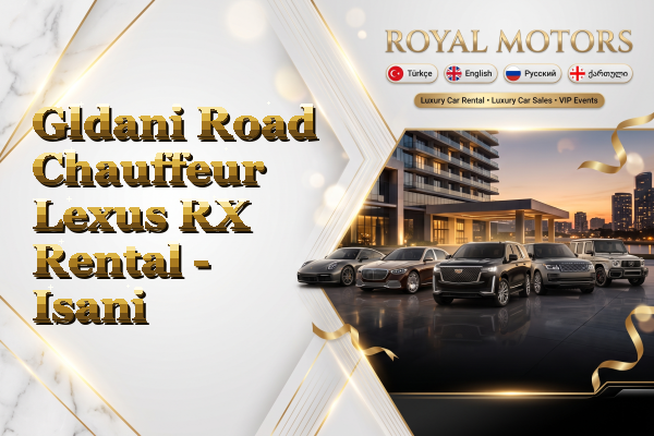 Gldani Road Chauffeur Lexus RX Rental - Isani