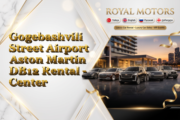 Gogebashvili Street Airport Aston Martin DB12 Rental - Center
