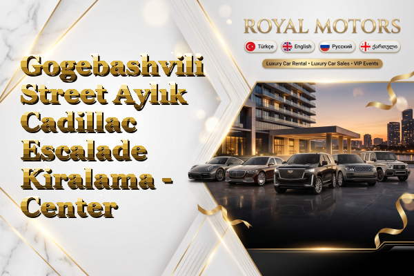 Gogebashvili Street Aylık Cadillac Escalade Kiralama - Center