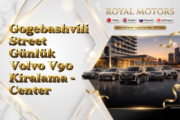 Gogebashvili Street Günlük Volvo V90 Kiralama - Center