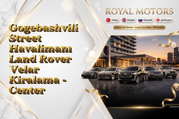Gogebashvili Street Havalimanı Land Rover Velar Kiralama - Center