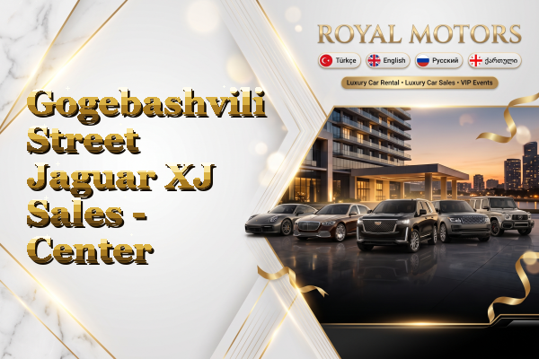 Gogebashvili Street Jaguar XJ Sales - Center