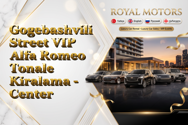 Gogebashvili Street VIP Alfa Romeo Tonale Kiralama - Center