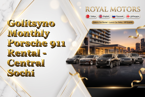 Golitsyno Monthly Porsche 911 Rental - Central Sochi