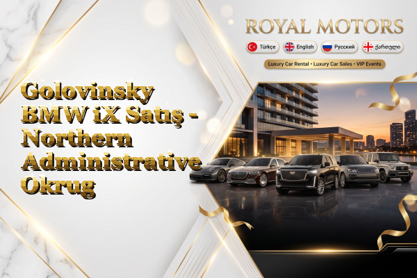 Golovinsky BMW iX Satış - Northern Administrative Okrug