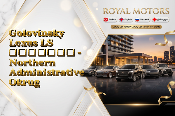 Golovinsky Lexus LS გაყიდვა - Northern Administrative Okrug
