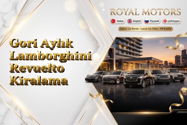 Gori Aylık Lamborghini Revuelto Kiralama