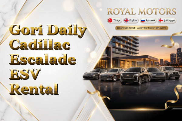 Gori Daily Cadillac Escalade ESV Rental