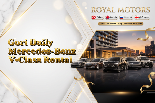 Gori Daily Mercedes-Benz V-Class Rental
