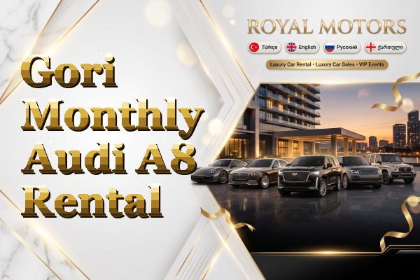 Gori Monthly Audi A8 Rental