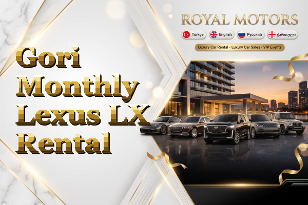 Gori Monthly Lexus LX Rental