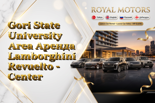 Gori State University Area Аренда Lamborghini Revuelto - Center