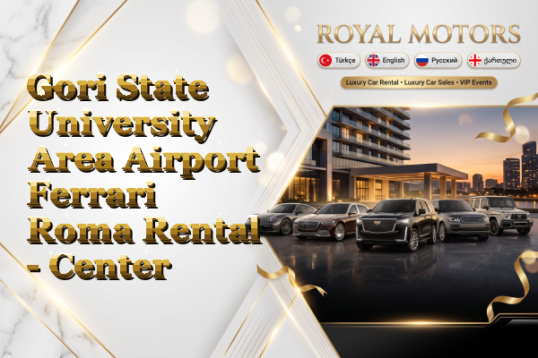 Gori State University Area Airport Ferrari Roma Rental - Center