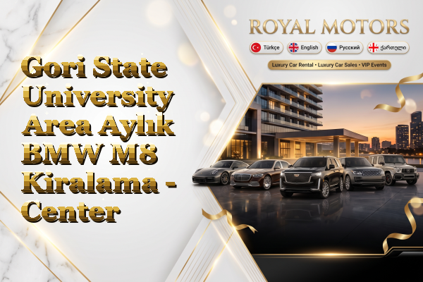 Gori State University Area Aylık BMW M8 Kiralama - Center