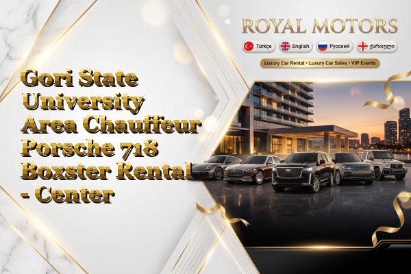 Gori State University Area Chauffeur Porsche 718 Boxster Rental - Center