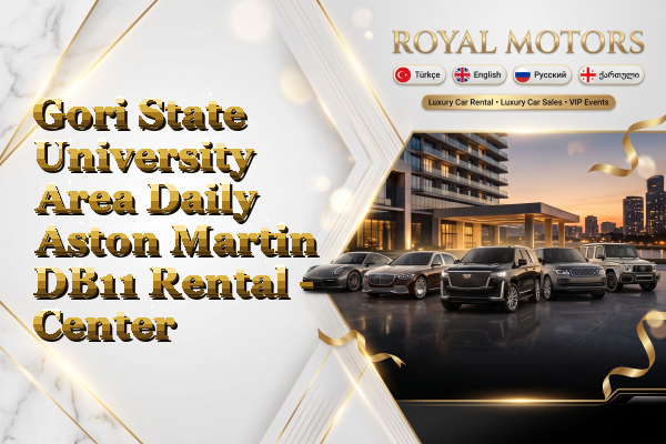 Gori State University Area Daily Aston Martin DB11 Rental - Center