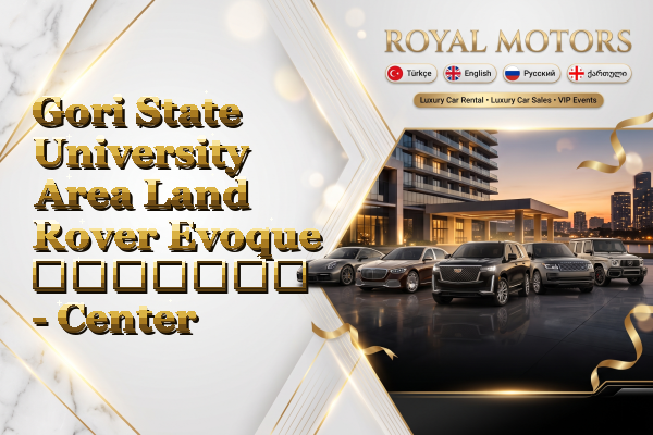 Gori State University Area Land Rover Evoque გაყიდვა - Center