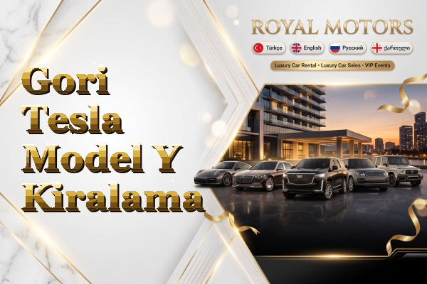 Gori Tesla Model Y Kiralama