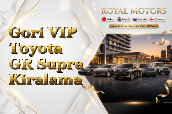Gori VIP Toyota GR Supra Kiralama