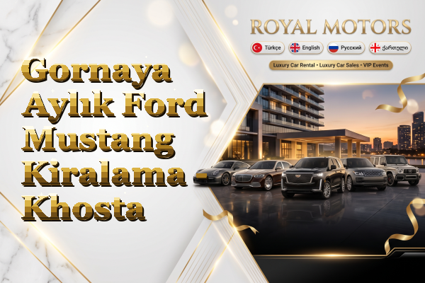 Gornaya Aylık Ford Mustang Kiralama - Khosta