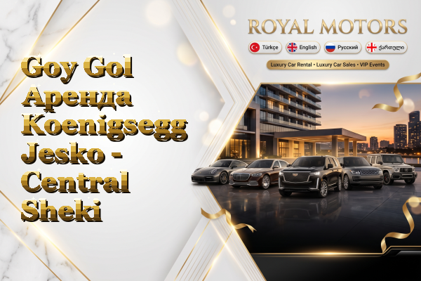 Goy Gol Аренда Koenigsegg Jesko - Central Sheki
