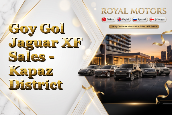Goy Gol Jaguar XF Sales - Kapaz District