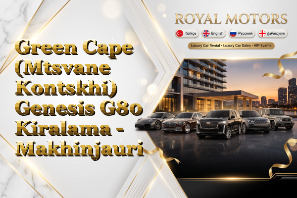 Green Cape (Mtsvane Kontskhi) Genesis G80 Kiralama - Makhinjauri
