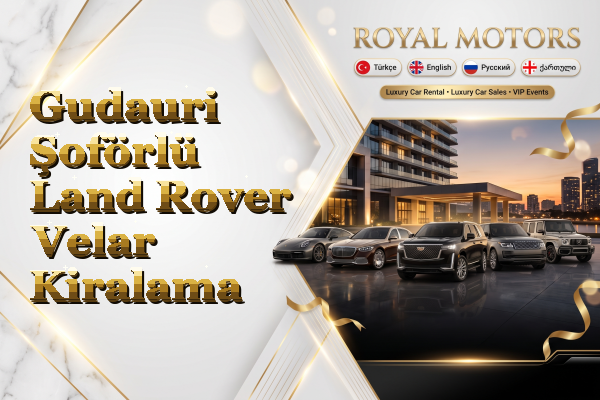 Gudauri Şoförlü Land Rover Velar Kiralama