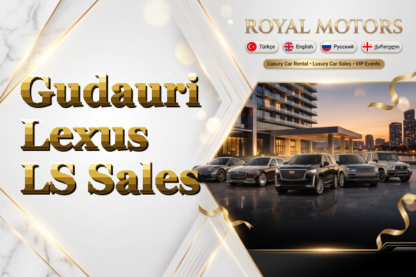 Gudauri Lexus LS Sales