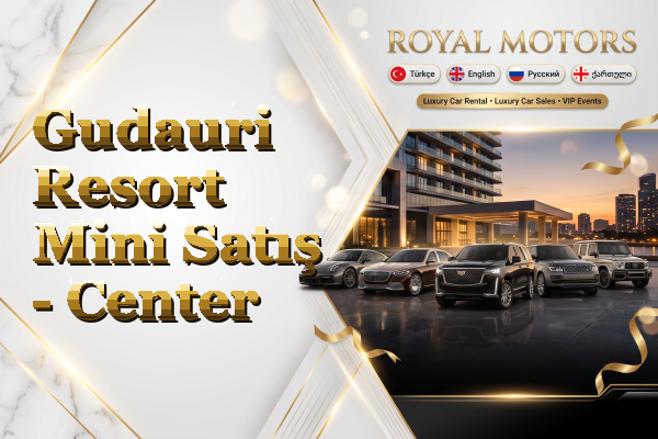 Gudauri Resort Mini Satış - Center