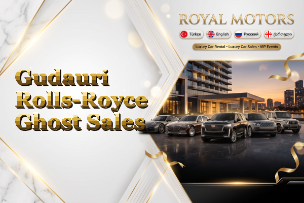 Gudauri Rolls-Royce Ghost Sales