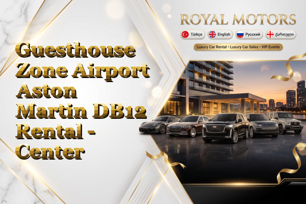 Guesthouse Zone Airport Aston Martin DB12 Rental - Center