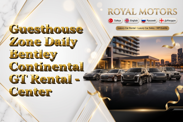 Guesthouse Zone Daily Bentley Continental GT Rental - Center