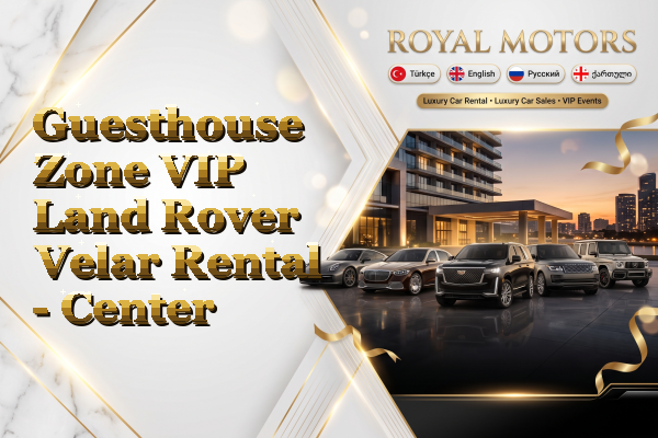 Guesthouse Zone VIP Land Rover Velar Rental - Center