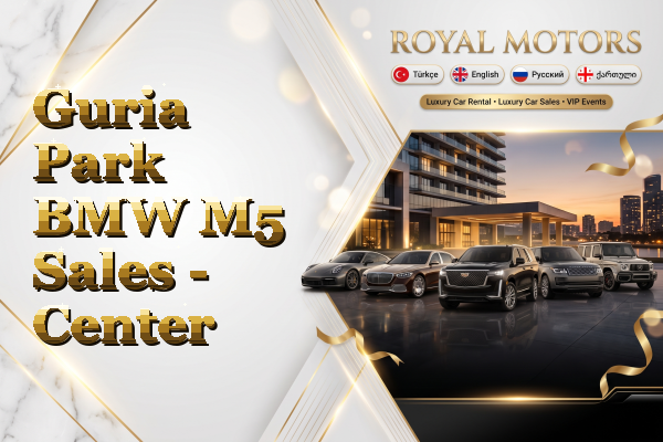 Guria Park BMW M5 Sales - Center
