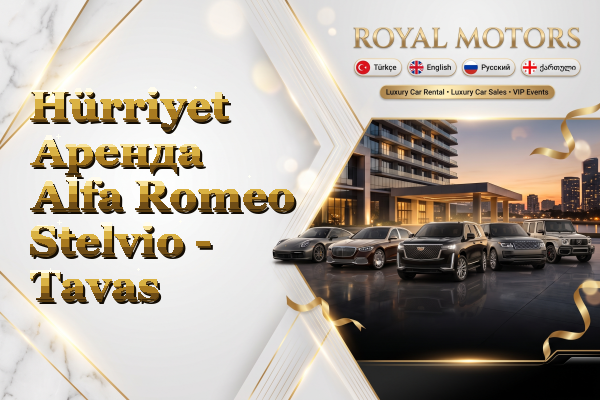 Hürriyet Аренда Alfa Romeo Stelvio - Tavas